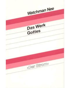 Das Werk Gottes