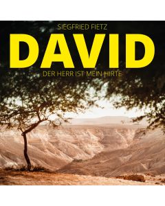 David - Der Herr ist mein Hirte