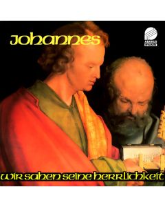 Johannes Oratorium - Wir sahen seine Herrlichkeit