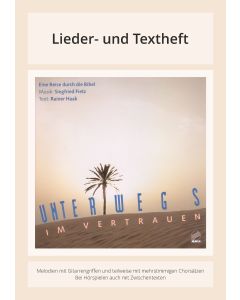 Unterwegs im Vertrauen - Eine Reise durch die Bibel