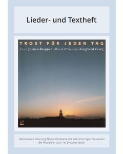 Trost für jeden Tag