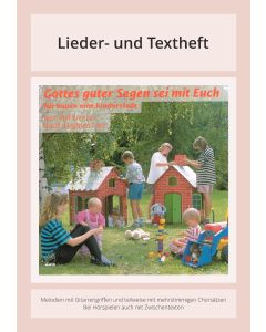 Gottes guter Segen sei mit Euch - Wir bauen eine Kinderstadt