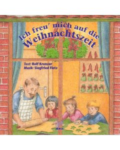 Ich freu' mich auf die Weihnachtszeit