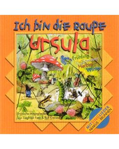 Ich bin die Raupe Ursula