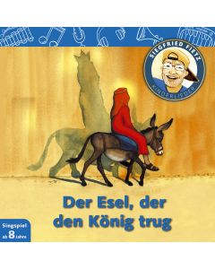 Der Esel, der den König trug