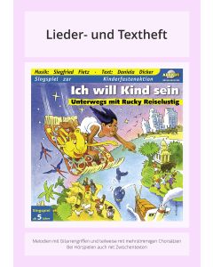 Ich will Kind sein - Unterwegs mit Rucky Reiselustig