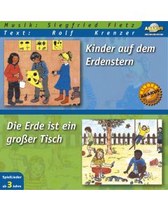 Kinder auf dem Erdenstern & Die Erde ist ein großer Tisch
