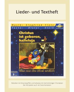 Was uns die Bibel erzählt: Christus ist geboren, halleluja