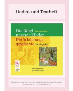Die Bibel unserer Kinder: Die Schöpfungsgeschichte