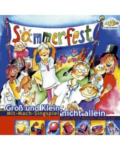 Sommerfest - Groß und Klein nicht allein