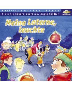 Meine Laterne, leuchte