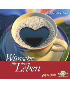 Wünsche für dein Leben