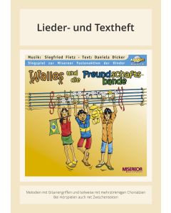 Walles und die Freundschaftsbande