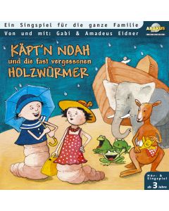 Käpt'n Noah - Und die fast vergessenen Holzwürmer