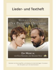 Wilhelm von Oranien - Der Prinz aus Dillenburg