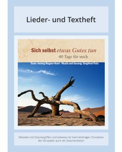 Sich selbst etwas Gutes tun - 40 Tage für mich