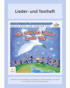 Wir sind die Kinder dieser Welt