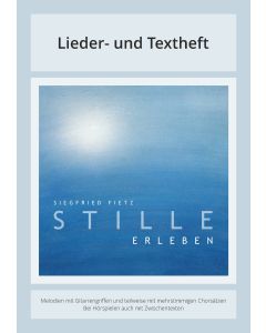 Stille erleben