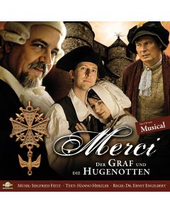 Merci · Der Graf und die Hugenotten