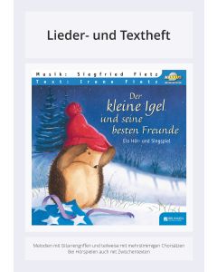 Der kleine Igel und seine besten Freunde