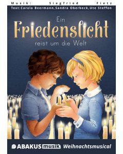 Ein Friedenslicht reist um die Welt