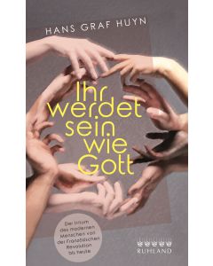 Ihr werdet sein wie Gott.