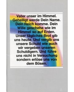 Das Vaterunser für heute ausgelegt