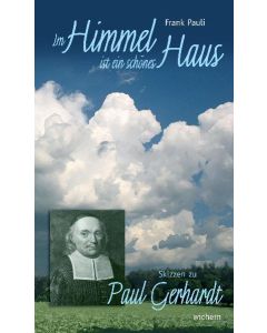 Im Himmel ist ein schönes Haus