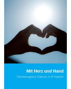 Mit Herz und Hand