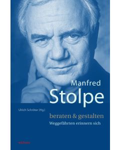 Manfred Stolpe. beraten & gestalten