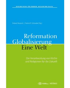 Reformation. Globalisierung. Eine Welt.
