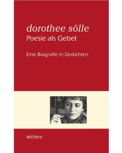 Dorothee Sölle Poesie als Gebet