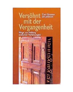 Versöhnt mit der Vergangenheit