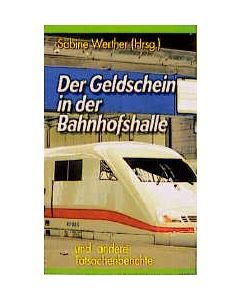 Der Geldschein in der Bahnhofshalle
