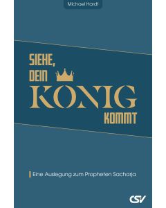 Siehe, dein König kommt