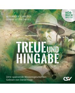 Treue und Hingabe - Hörbuch