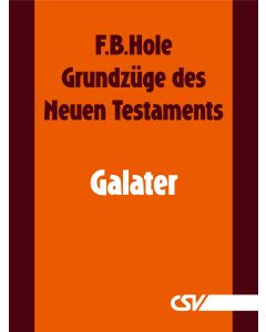 Grundzüge des Neuen Testaments - Galater