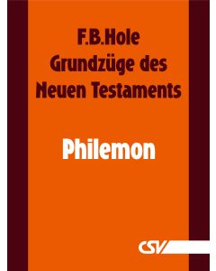 Grundzüge des Neuen Testaments - Philemon