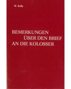 Bemerkungen über den Brief an die Kolosser