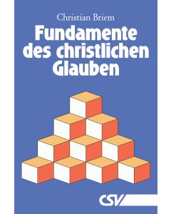 Fundamente des christlichen Glauben