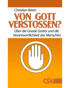 Von Gott verstoßen?