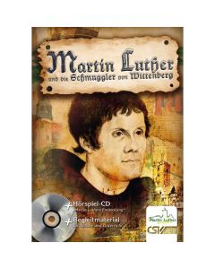 Martin Luther und die Schmuggler von Wittenberg
