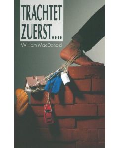 Trachtet zuerst...