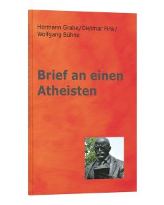 Brief an einen Atheisten