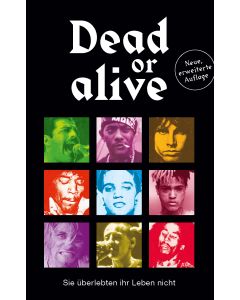 Dead or alive