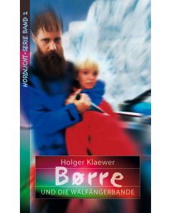 Børre und die Walfängerbande