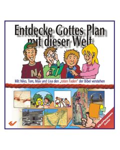 Entdecke Gottes Plan mit dieser Welt