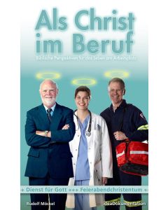 Als Christ im Beruf