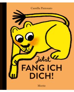 Jetzt fang ich dich!