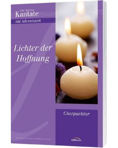 Lichter der Hoffnung - Chorpartitur
